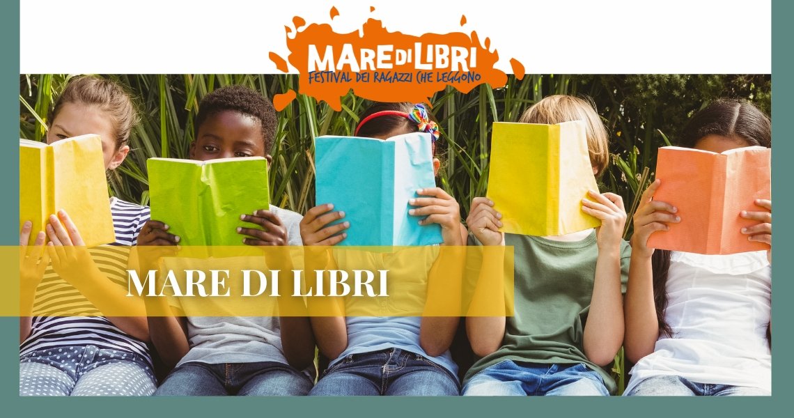 “Mare di Libri - Festival dei Ragazzi che leggono!”