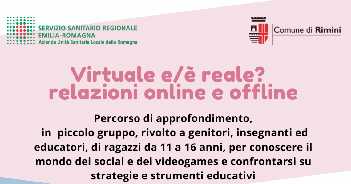 Virtuale e/è reale? relazioni online e offline Virtuale e/è reale? relazioni online e offline