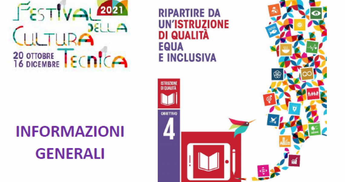 FESTIVAL DELLA CULTURA TECNICA #1 Informazioni generali