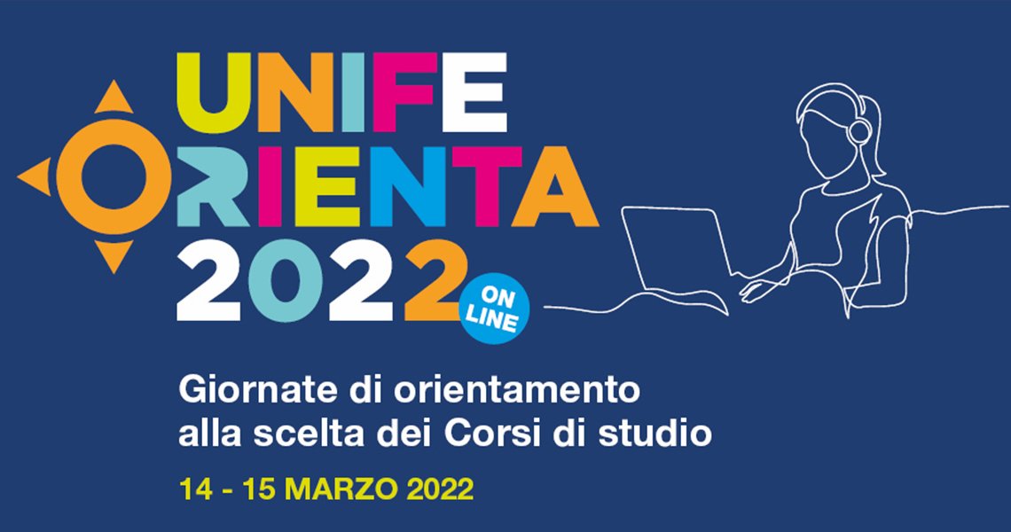 Unife Orienta | Conoscere in anteprima i corsi di studio