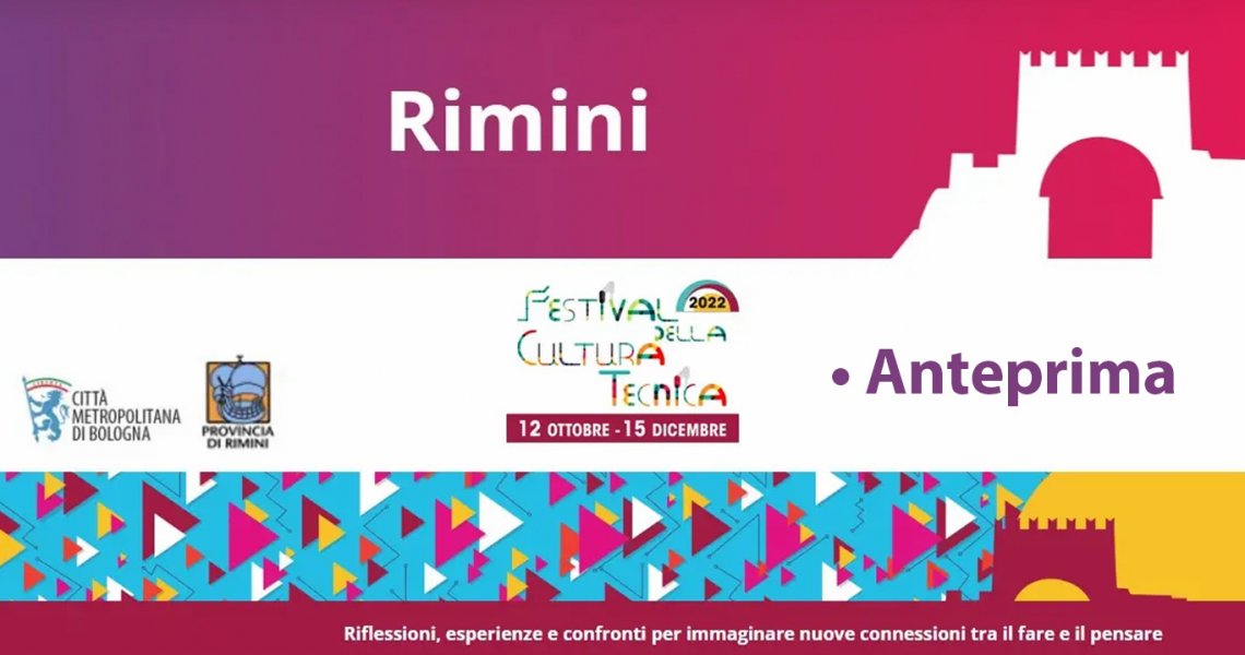FESTIVAL DELLA CULTURA TECNICA #2 Anteprima