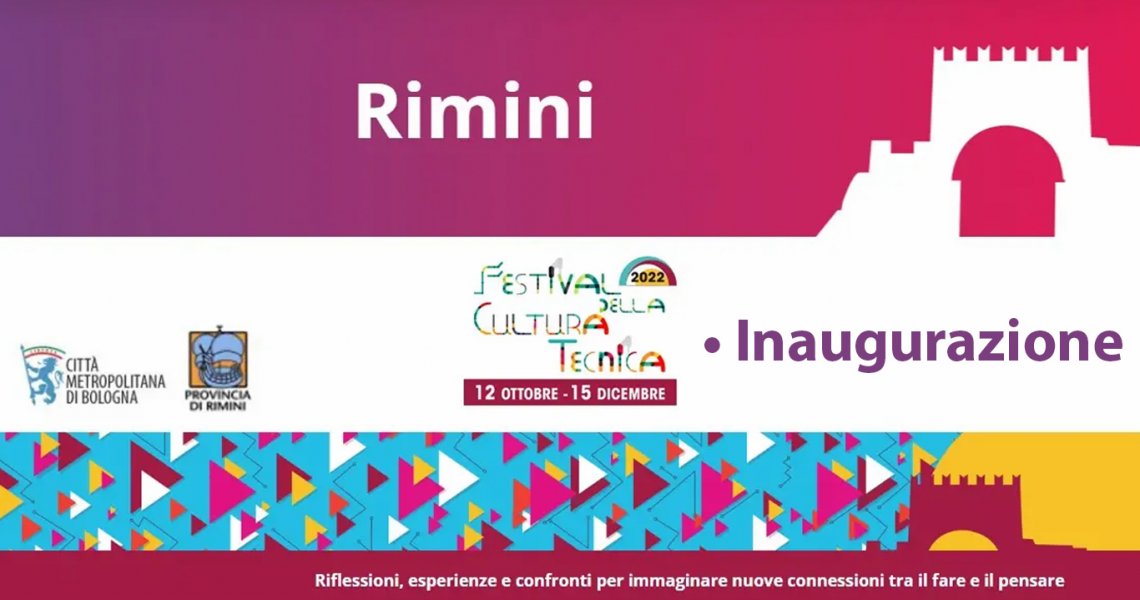 FESTIVAL DELLA CULTURA TECNICA #3 Giornata inaugurale