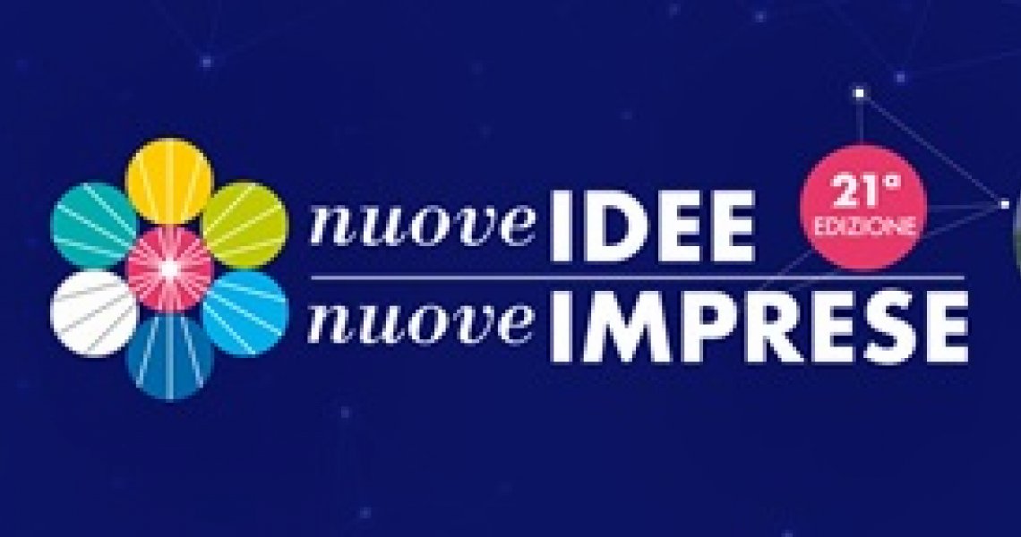 Al via la 21^ edizione di Nuove Idee Nuove Imprese