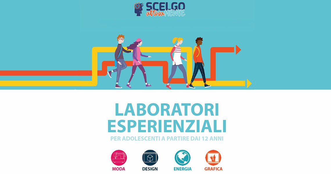 Laboratori Esperienziali per ragazzi dai 12 anni